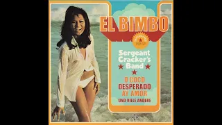 Sergeant Cracker's Band - El Bimbo (Studio Version) (Vinyl)