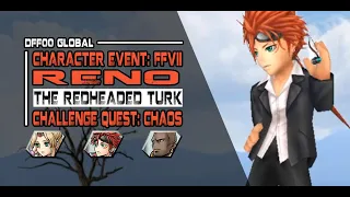 [DFFOO GL] The Redheaded Turk (Reno Event): CHALLENGE QUEST - Rosa/Reno/Leo