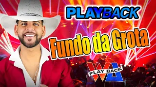 PLAYBACK | FUNDO DA GROTA | GUILHERME SILVA