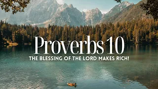 Proverbs 10 | The blessing of the Lord makes rich! | Day 10 Daily Bible Reading WITH TEXT