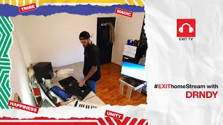 DRNDY DJ Live Set | EXIT Home Stream