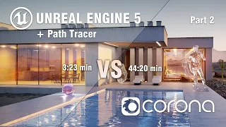 UNREAL ENGINE 5 Path Tracer vs CORONA comparison Tutorial for Architecture rendering