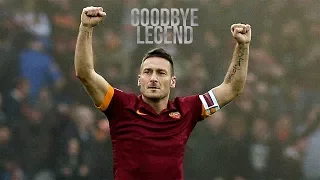 Francesco Totti - Addio al calcio