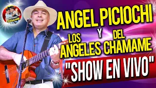 * ANGEL PICIOCHI y Los Angeles del Chamamé * "Actuación en vivo" - EXCLUSIVO CHAMAME 2021