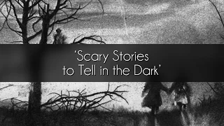 Horror Bits 004 - Scary Stories To Tell In The Dark