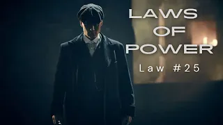 Law of Power #25 | Peaky Blinders - Recreate Yourself