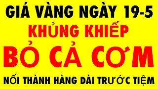 Giá vàng hôm nay ngày 19-5-2024 - giá vàng 9999 hôm nay - giá vàng 9999 - bảng giá vàng sjc 9999 24k