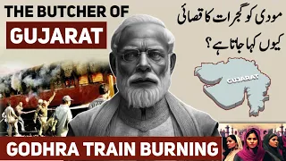 The Butcher Of Gujarat | Gujarat Riots 2002 | Godhra Train Burning Incident | Accident or Conspiracy