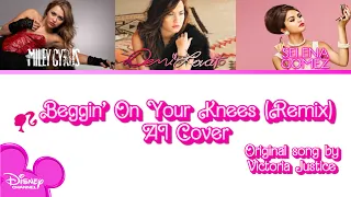 【Miley Cyrus, Demi Lovato, Selena Gomez AI】- Beggin' On Your Knees (Victoria Justice Cover) [Remix]