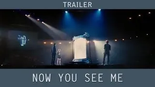 Now You See Me Trailer (2013)