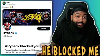 RYBACK BLOCKED ME ON TWITTER