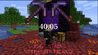 [FWR] Obtain Netherite Pickaxe - SSG Speedrun - 0:40.05 (read desc)