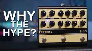 Preamp pedal? SO WHAT? Friedman IR X Review