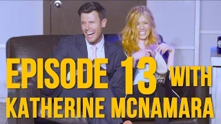 Episode 13 - Special Guest Katherine McNamara (Freeform's Shadowhunters)