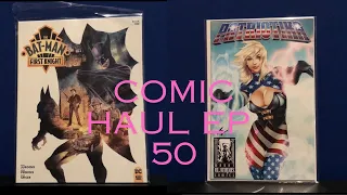 Comic Haul Ep. 50