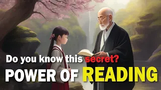 Do you know the power of reading? | Zen Master's Teachings | English Story.