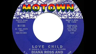 1968 HITS ARCHIVE: Love Child - Diana Ross & The Supremes (a #1 record--mono)