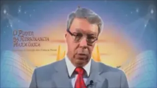 O poder da Ressonância Harmônica (vídeo original) prof. Hélio Couto