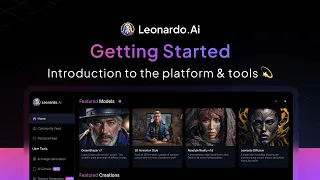 Getting started with Leonardo.Ai - Tools, Tips, and More!