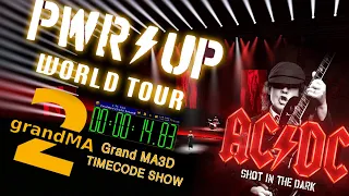 AC DC - SHOT IN THE DARK live #PWR-UP TOUR (Grand Ma 3D virtual concert fan made)