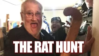 THE RAT HUNT WITH ANGRY GRANDPA!!!