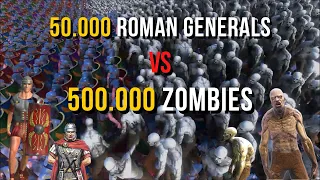 50.000 Roman Generals vs 500.000 Zombies - Ultimate Epic Battle Simulator 2 | UEBS 2