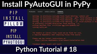 #18 How to install PyAutoGUI in PyPy | pip install pillow | pip install pyautogui