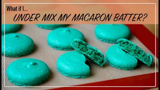 What if I... under mix my macaron batter? | EXPLORING MACARON FAILS