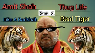 Amit Shah Thug Life Part 2 🔥Top Moment 🔥🇮🇳Entertainment ThugLife🇮🇳