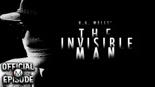 H.G. Wells' The Invisible Man | Season 1 | Episode 1 | Secret Experiment | Tim Turner | Lisa Daniely