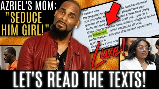 R. Kelly: Azriel Clary's Mother HIGHKEY Set Robert Up! (Disgusting Text Messages) Let's Read 'Em