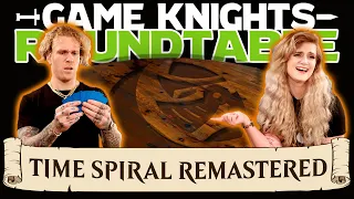 Game Knights: Roundtable – Time Spiral Remastered | 09 | Magic: the Gathering Commander EDH