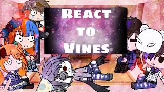 Aftons react to vines + ennard (110 subscriber special) (: