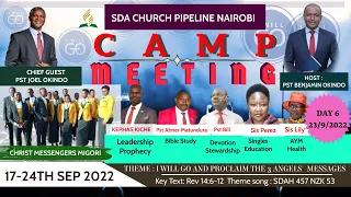 CAMP MEETING DAY 6  //SEPTEMBER  23, 202/ MORNING SESSION