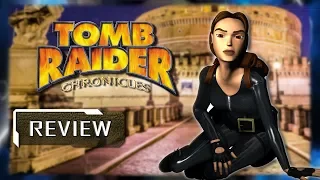 Tomb Raider Chronicles Review