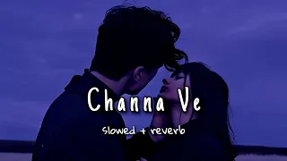 Channa Ve - | slowed + Reverb | : The Haunted Ship | Vicky K & Bhumi P | Akhil & Mansheel