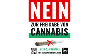 Wir sagen klipp und klar: Nein zur Cannabisfreigabe!