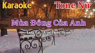 karaoke Mùa Đông Của Anh - Tone Nữ | Beat RUMBA Cực Hay ( Nhạc Tình Mùa Đông )