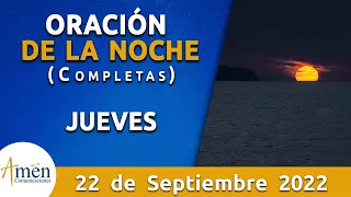 Oración De La Noche Hoy Jueves 22 Septiembre 2022 l Padre Carlos Yepes l Completas l Católica l Dios