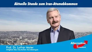 Aktuelle Stunde zum Iran-Atomabkommen