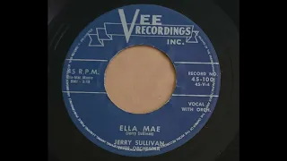 Jerry Sullivan - Ella Mae