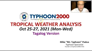 T2K Tropical Weather Analysis for Oct 25-27, 2021 (Mon-Wed) [Tagalog Ver]