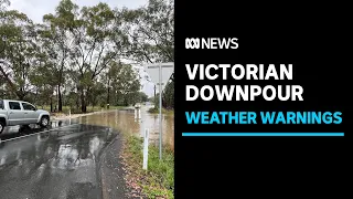 Victoria weather warnings as heavy rain across state causes flash flooding | ABC News