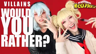 VILLAINS WOULD YOU RATHER?! |  Shigaraki & Toga My Hero Academia BNHA In-Character Livestream