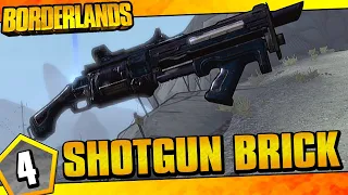 Borderlands | Shotgun Only Brick Funny Moments And Drops | Day #4