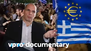 People, power and Varoufakis - VPRO documentary - 2016