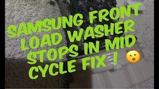 Samsung front load washer quick diagnosis stopping in mid cycle