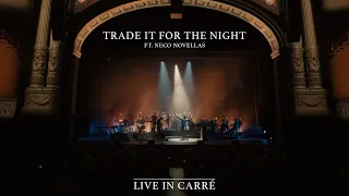 HAEVN & Neco Novellas - Trade It For The Night (Live in Carré)