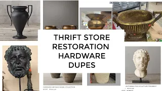 COME THRIFT WITH ME|HOME DECOR|RESTORATION HARDWARE DUPES|LOOK FOR LESS