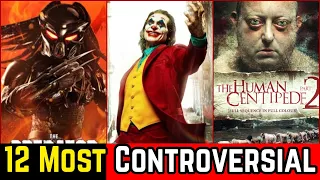 12 Most Controversial Hollywood Movies List Of Recent Time | Hollywood Controversies